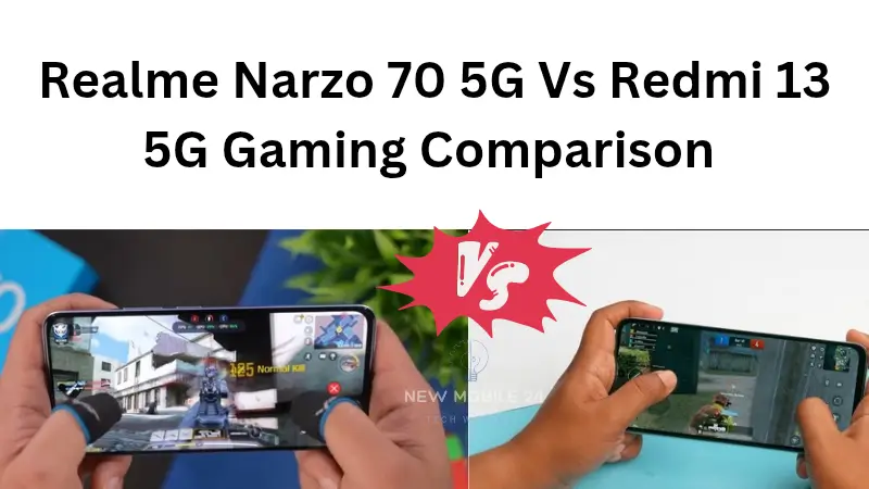 Realme Narzo 70 5G Vs Redmi 13 5G Gaming Comparison 
